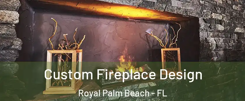  Custom Fireplace Design Royal Palm Beach - FL