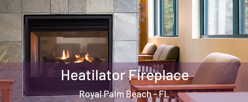  Heatilator Fireplace Royal Palm Beach - FL