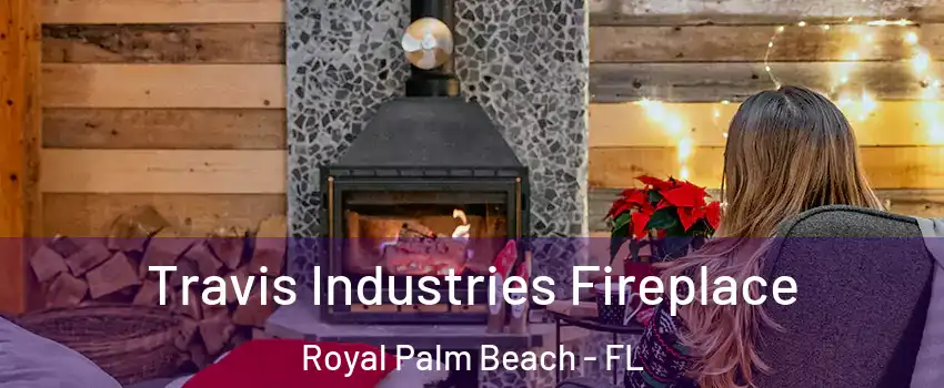  Travis Industries Fireplace Royal Palm Beach - FL